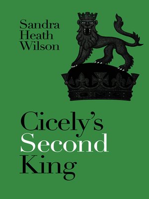 cover image of Cicely's Second King